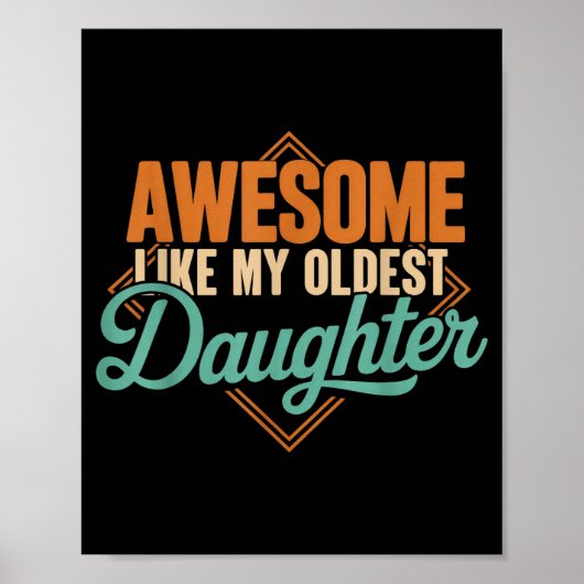 Geweldig zoals oudste zus grappige vintage vaders poster (Voorkant)