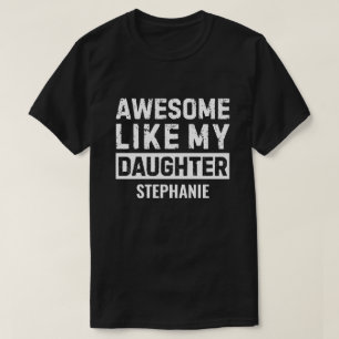 Geweldig Zoon Van Mijn Dochter Gepersonaliseerd Ge T-shirt