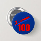 Geweldige 100 Geweldige op 100 jaar oud Ronde Button 5,7 Cm (Voorkant /achterkant)