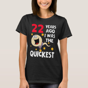 Geweldige 22e verjaardag 22 jaar geleden was ik de t-shirt