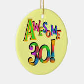 Geweldige 30 T-shirts en cadeautjes op zaterdag Keramisch Ornament (Rechts)