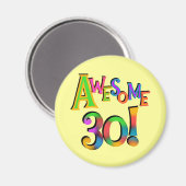 Geweldige 30 T-shirts en cadeautjes op zaterdag Magneet (Voorkant / Achterkant)