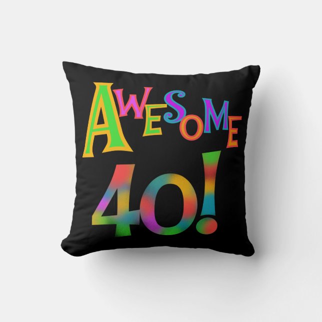 Geweldige 40 verjaardagsshirt en -cadeaus kussen (Voorkant)