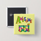 Geweldige 55 T-shirts en cadeautjes Vierkante Button 5,1 Cm (Voorkant /achterkant)