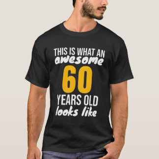 Geweldige 60 lijkt op 60th 60 t-shirt