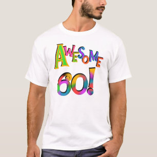 Geweldige 60 T-shirts en cadeautjes op zaterdag