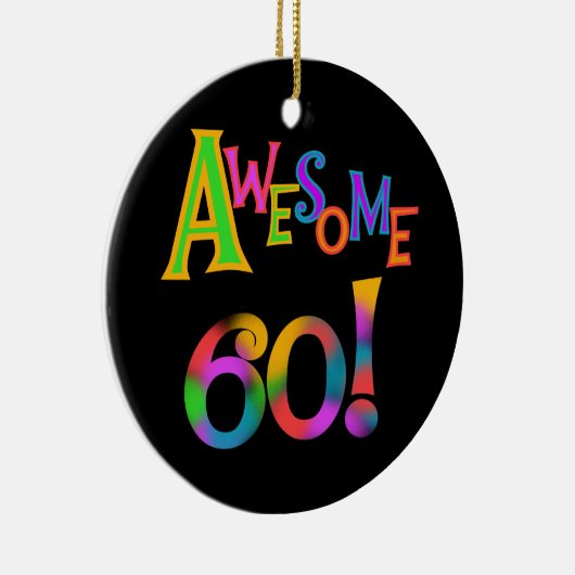 Geweldige 60 T-shirts en cadeautjes op zaterdag Keramisch Ornament (Rechts)