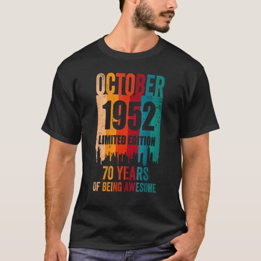 Geweldige 70e verjaardag Retro oktober 1952 B T-shirt (Voorkant)