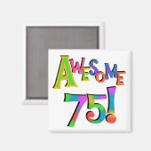 Geweldige 75 T-shirts en cadeautjes op zaterdag Magneet (Voorkant / Achterkant)