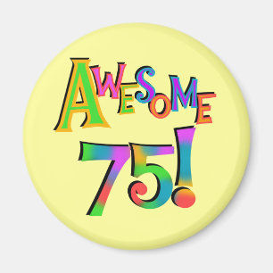 Geweldige 75 T-shirts en cadeautjes op zaterdag Magneet