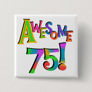 Geweldige 75 T-shirts en cadeautjes op zaterdag Vierkante Button 5,1 Cm