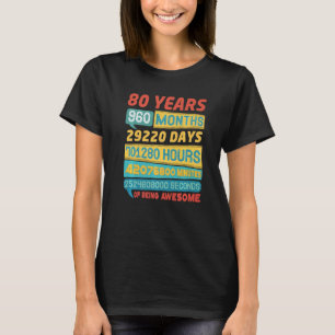 Geweldige 80 jaar oude 80e verjaardag t-shirt