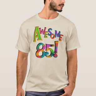 Geweldige 85 T-shirts en cadeautjes op zaterdag