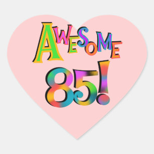 Geweldige 85 T-shirts en cadeautjes op zaterdag Hart Sticker