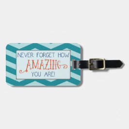 Geweldige Aanmoediging met Teal Chevron Streep Bagagelabel