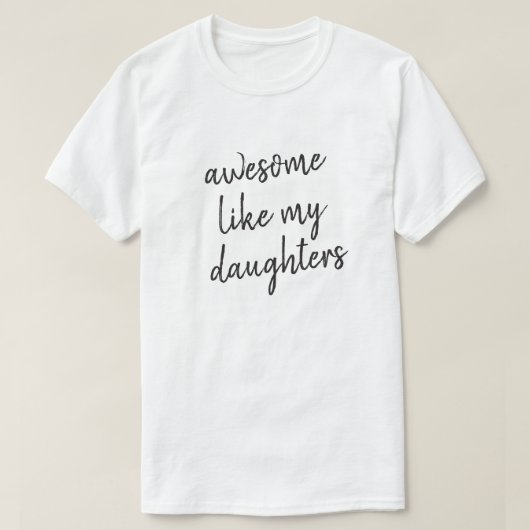 Geweldige als Daughter Funny Fathers Day Typografi T-shirt (Design voorkant)
