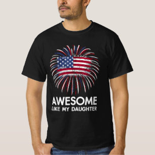 Geweldige als mijn dochter 4 juli vuurwerk t-shirt