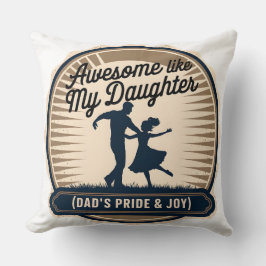Geweldige als mijn dochter - Dad & Girl Love Badge Kussen