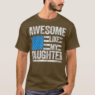 Geweldige als mijn dochter Funny Papa geeft pap T-shirt