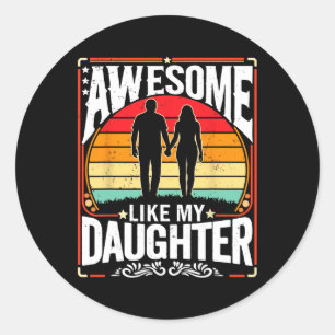 Geweldige als mijn dochter grappige retro vader va ronde sticker