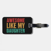 Geweldige als mijn dochter, grappny Fathers Day Gi Bagagelabel (Achterkant horizontaal)