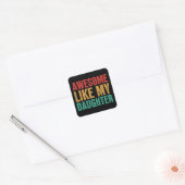 Geweldige als mijn dochter, grappny Fathers Day Gi Vierkante Sticker (Envelop)