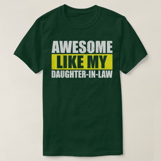 Geweldige als mijn dochter in de Vaderdag T-shirt (Design voorkant)