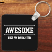 GEWELDIGE ALS MIJN DOCHTER MINIMALISTISCHE MOEDERD SLEUTELHANGER (Achterkant)