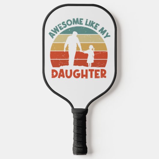 Geweldige als mijn dochter pickleball paddle (Voorkant)