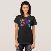 Geweldige als mijn dochter Tie Dye Vaderdag pa T-shirt (Voorkant volledig)