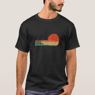  Geweldige als mijn dochter Vaderdag moeder T-shirt