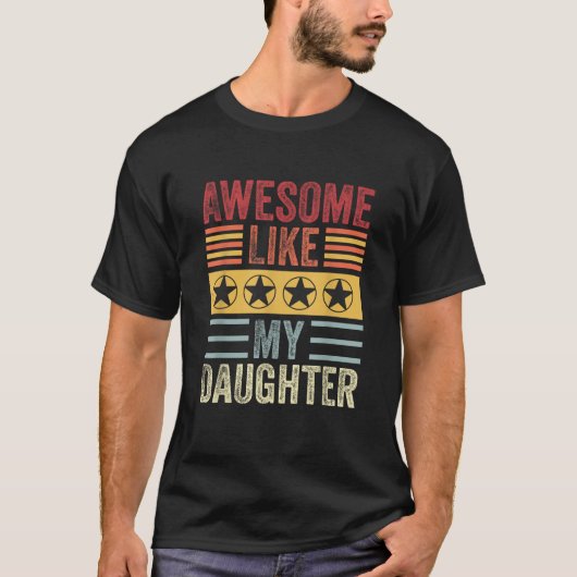 Geweldige als mijn dochter Vaderdag t-shirt gesche (Voorkant)