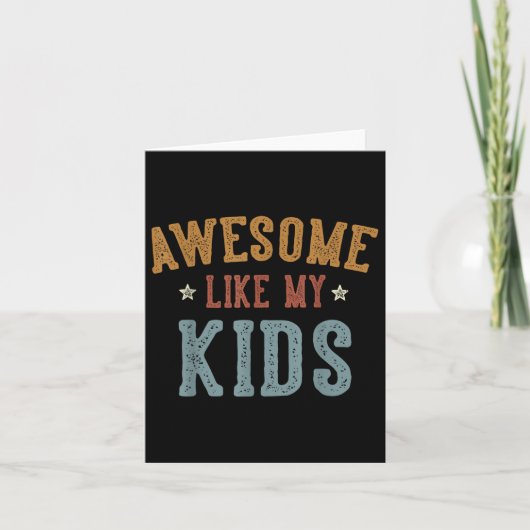 Geweldige als mijn Kinder Funny Fathers Day Dad Gi Kaart (Voorkant)