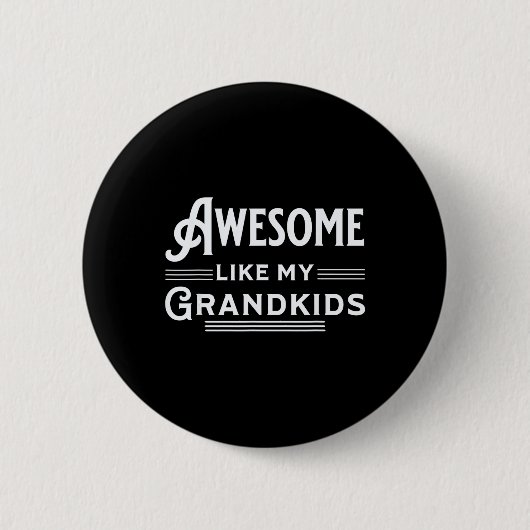 Geweldige als mijn kleinkinderen vaders moeders op ronde button 5,7 cm (Voorkant)