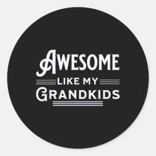 Geweldige als mijn kleinkinderen vaders moeders op ronde sticker