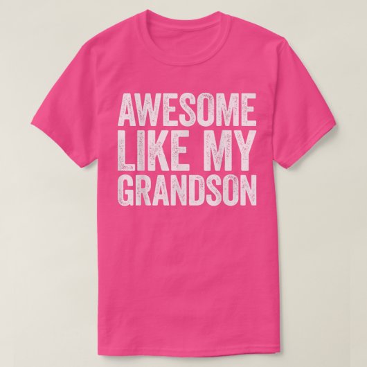 Geweldige als mijn kleinzoon Ouders Dag  T-shirt (Design voorkant)