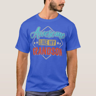 Geweldige als mijn kleinzoon voor opa op vaders a t-shirt