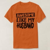 Geweldige als mijn man grappige vader Joke Fathers T-shirt (Design voorkant)