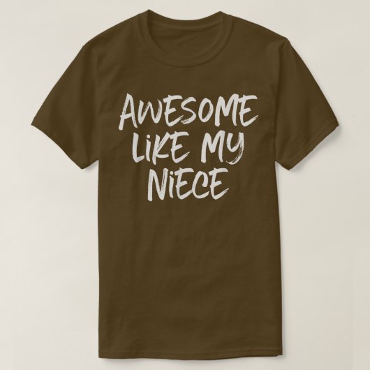 Geweldige als mijn nichtkool t-shirt (Design voorkant)