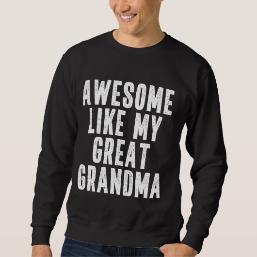 Geweldige als mijn oma Quote Grappige opa Trui (Voorkant)