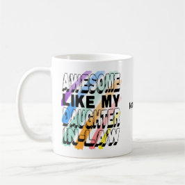 Geweldige als mijn schoondochter, grappig kleurrij koffiemok