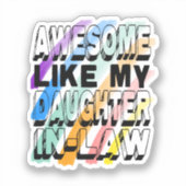 Geweldige als mijn schoondochter, stoutmoedige typ sticker (Voorkant)