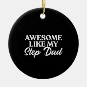 Geweldige als mijn stiefvader stiefzoon schoondoch keramisch ornament