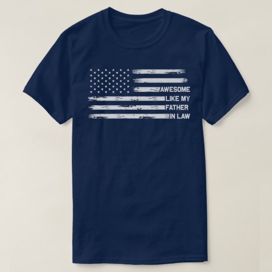 Geweldige als mijn vader op de dag van de rechtse t-shirt (Design voorkant)