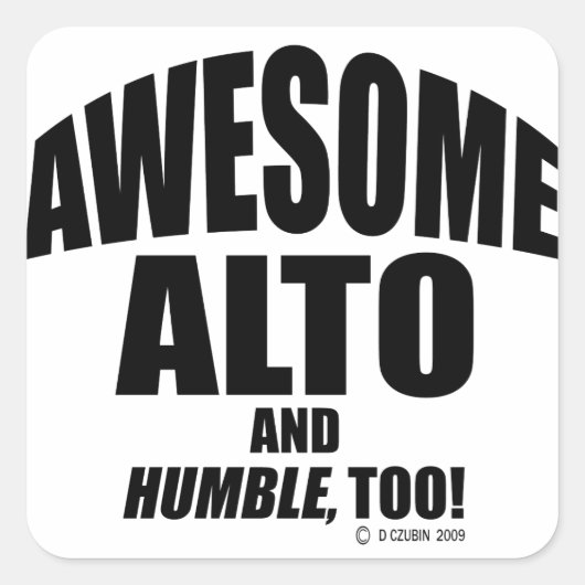 Geweldige Alto Vierkante Sticker (Voorkant)