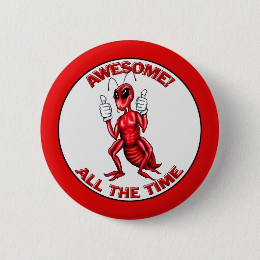 Geweldige Ant Ronde Button 5,7 Cm (Voorkant)