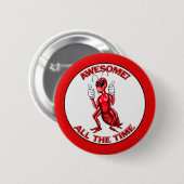 Geweldige Ant Ronde Button 5,7 Cm (Voorkant /achterkant)