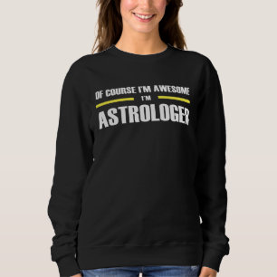 Geweldige Astroloog Trui