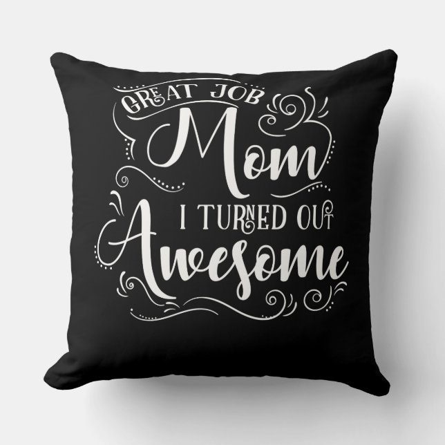 Geweldige baan mama die ik Geweldige heb gemaakt Kussen (Voorkant)