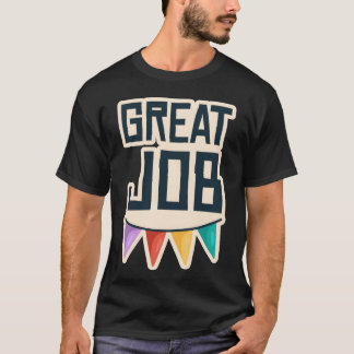 Geweldige baan muziek grappig t-shirt